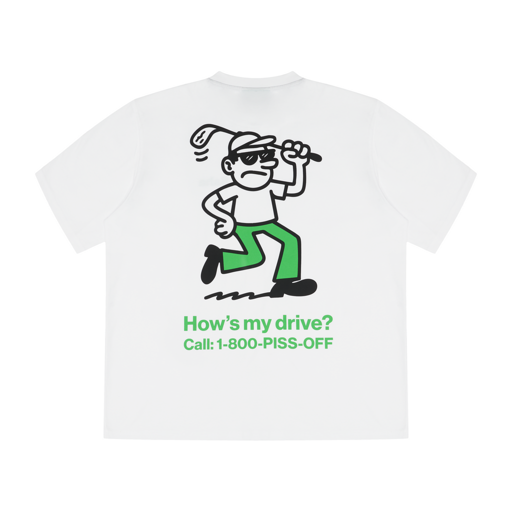 How's My Drive Tee